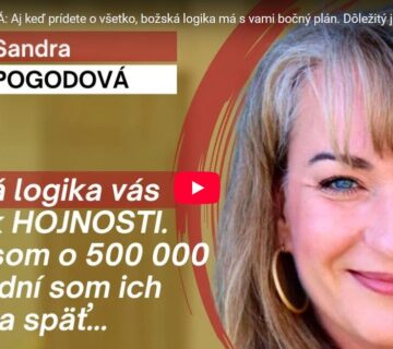 Sandra POGODOVÁ Dôležitý je váš postoj! Transformácia a zmena života. Ako zmeniť svoj život a myslieť po novom